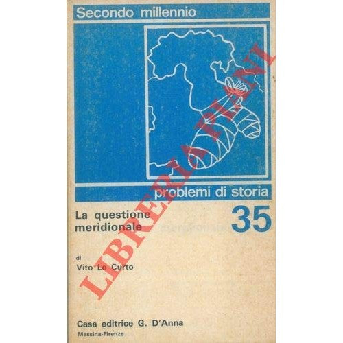 Libro - La questione meridionale - LO CURTO Vito -