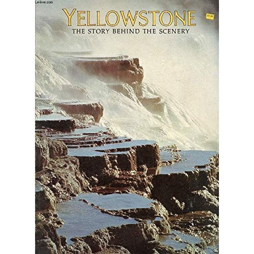 Libro - Yellowstone: The Story Behind the Scenery - Crandall, Hugh