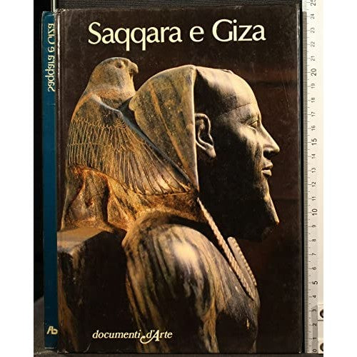 Libro - DOCUMENTI D'ARTE SAQQARA E GIZA - Enrica, Leospo