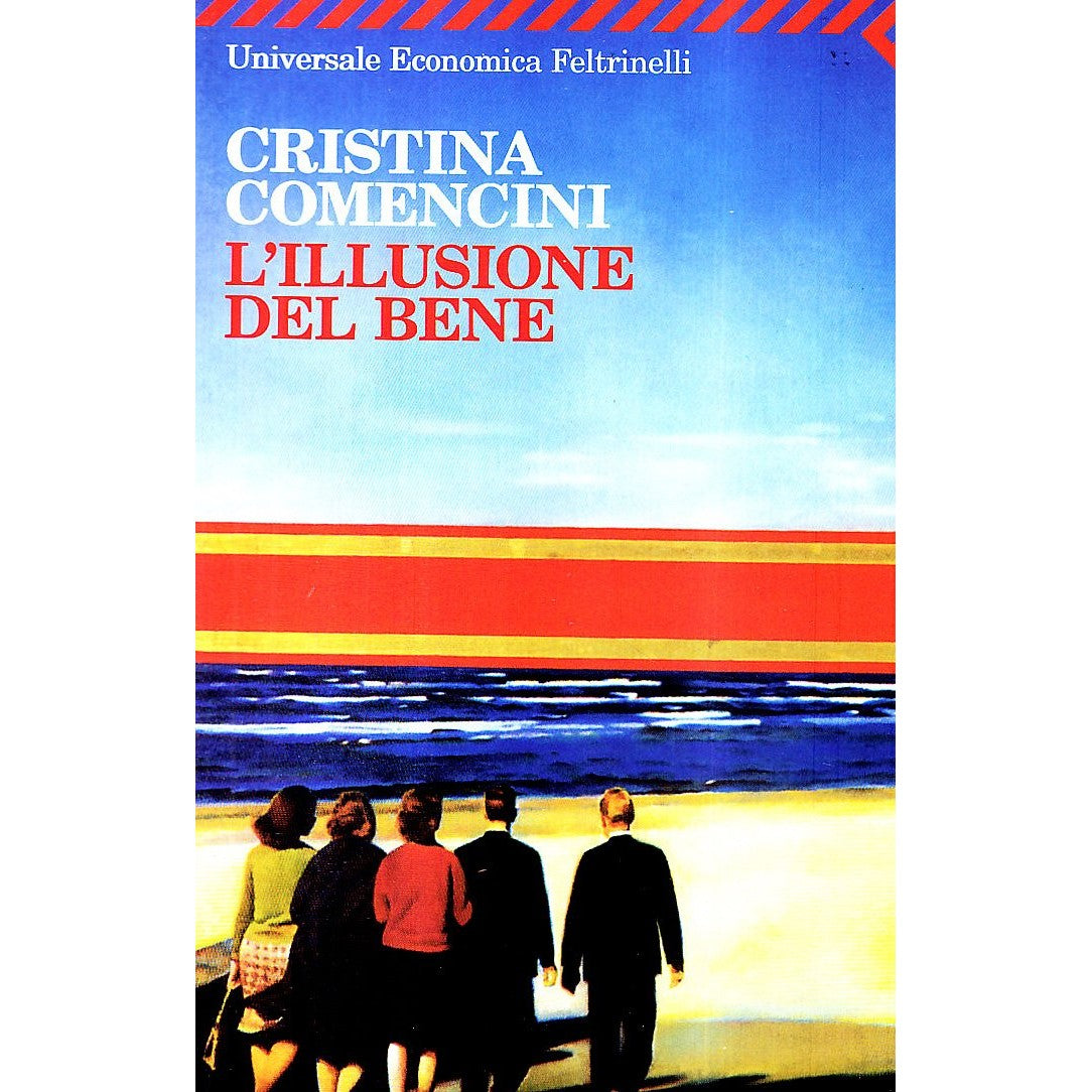 Libro - L'illusione del bene - Comencini, Cristina