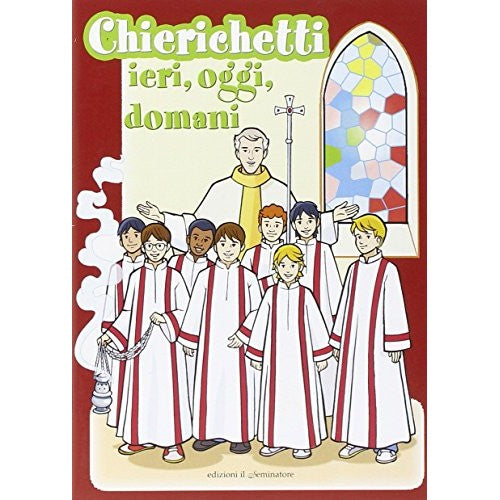 Book - Altar boys, yesterday, today, tomorrow - Forlenza, Vito