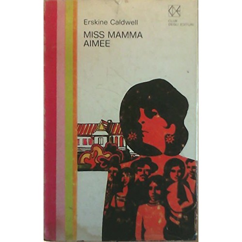 Libro - Miss mamma aimee - Erskine, Caldwell