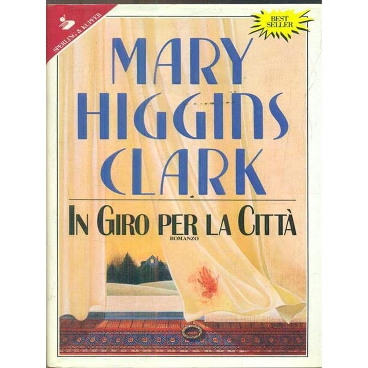 Libro - IN GIRO PER LA CITTA’ 2000 - Mary, Higgins Clark