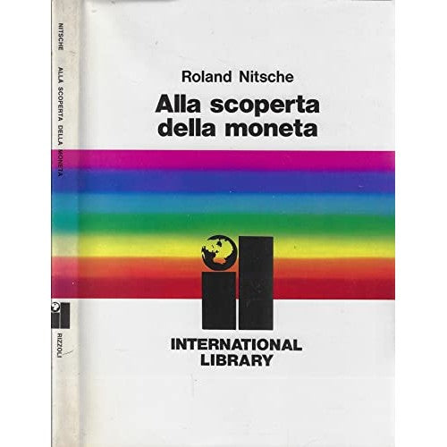 Libro - ALLA SCOPERTA DELLA MONETA - Roland Nitsche