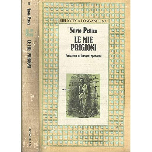 Book - My Prisons. Silvio Pellico