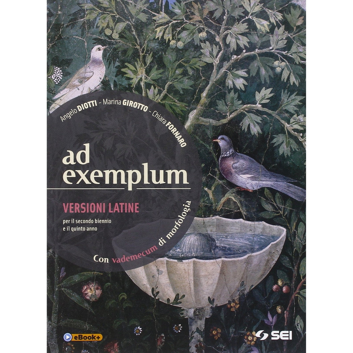 Libro - Ad exemplum Con vademecum di morfologia Ver - Diotti, Angelo