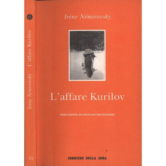 Libro - L' affare Kurilov - NEMIROVSKY, IRENE - Nemirovsky Irene
