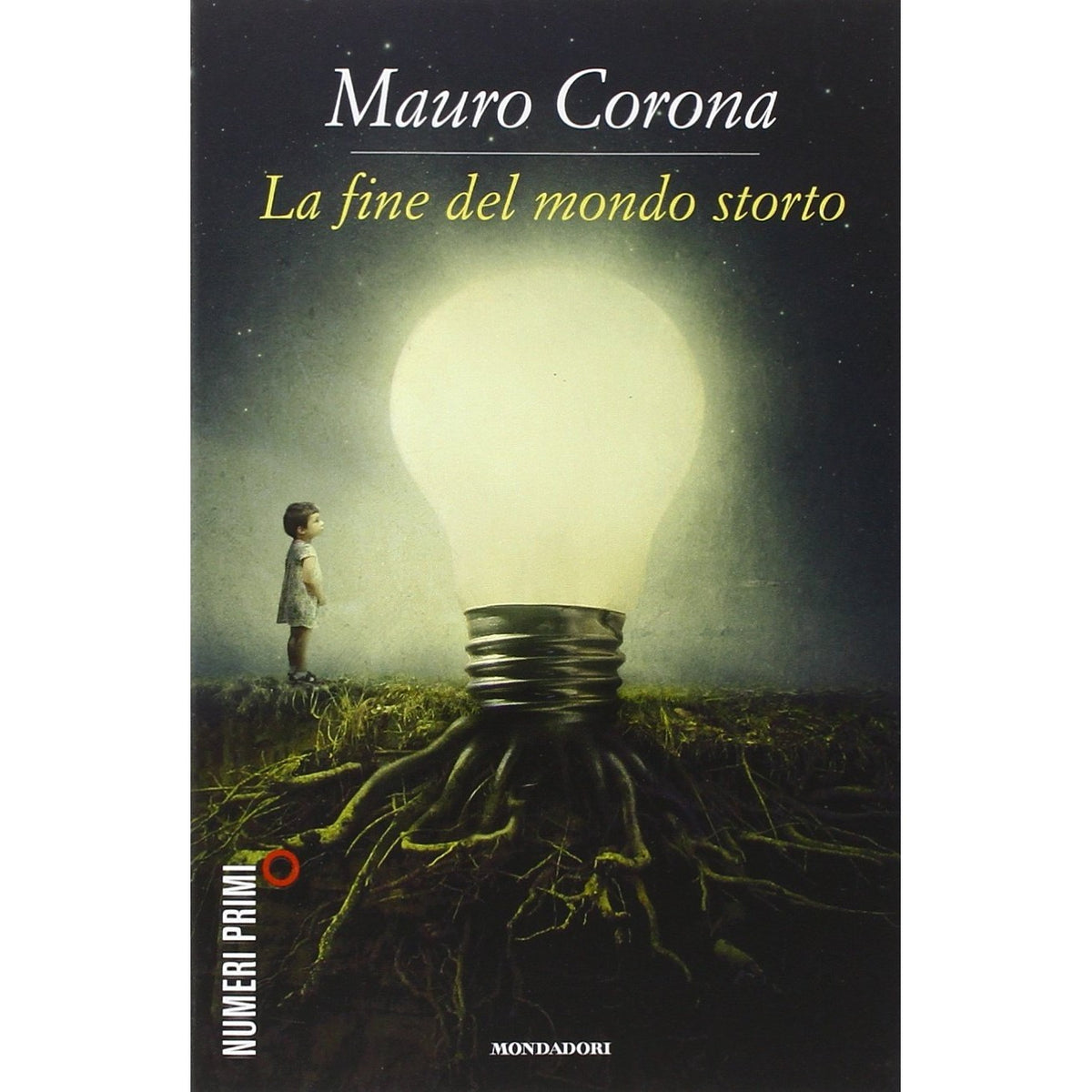Libro - La fine del mondo storto - Corona, Mauro