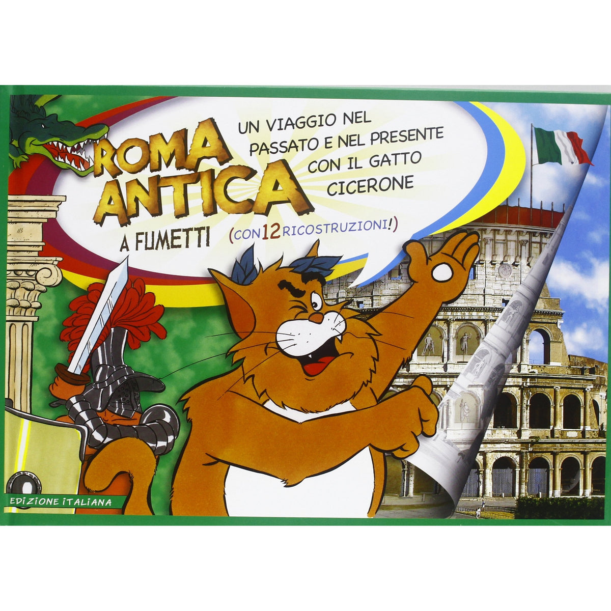 Libro - Roma antica a fumetti Un viaggio nel p - Schneider, Federico