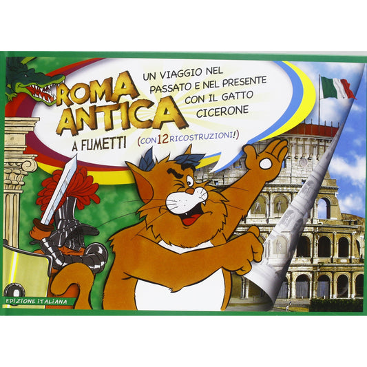 Libro - Roma antica a fumetti Un viaggio nel p - Schneider, Federico