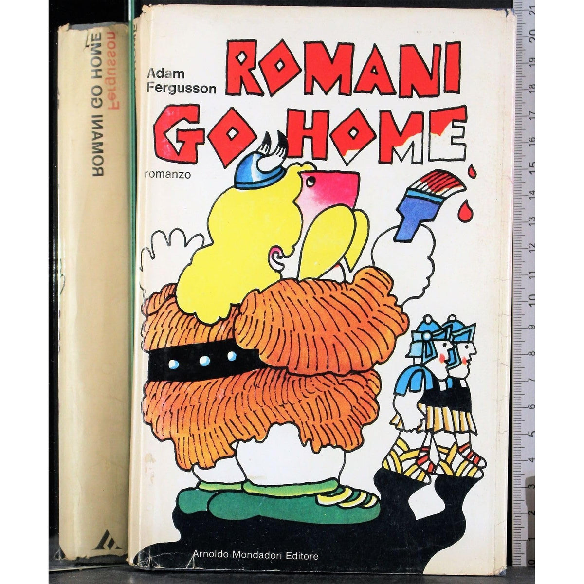 Libro - Romani Go Home - Fergusson, Adam