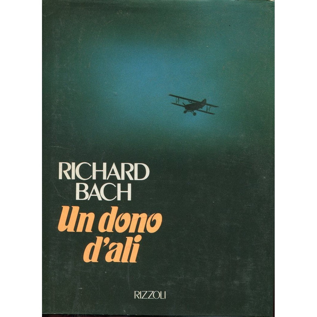 Libro - Un dono d'ali - Bach, Richard