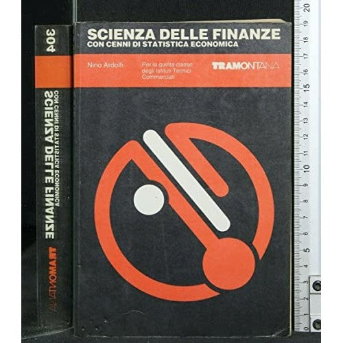 Libro - SCIENZA DELLE FINANZE CON CENNI DI STATISTIC - Nino, Ardolfi