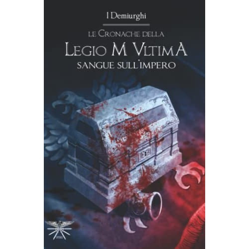 Libro - Sangue sull'impero - I Demiurghi