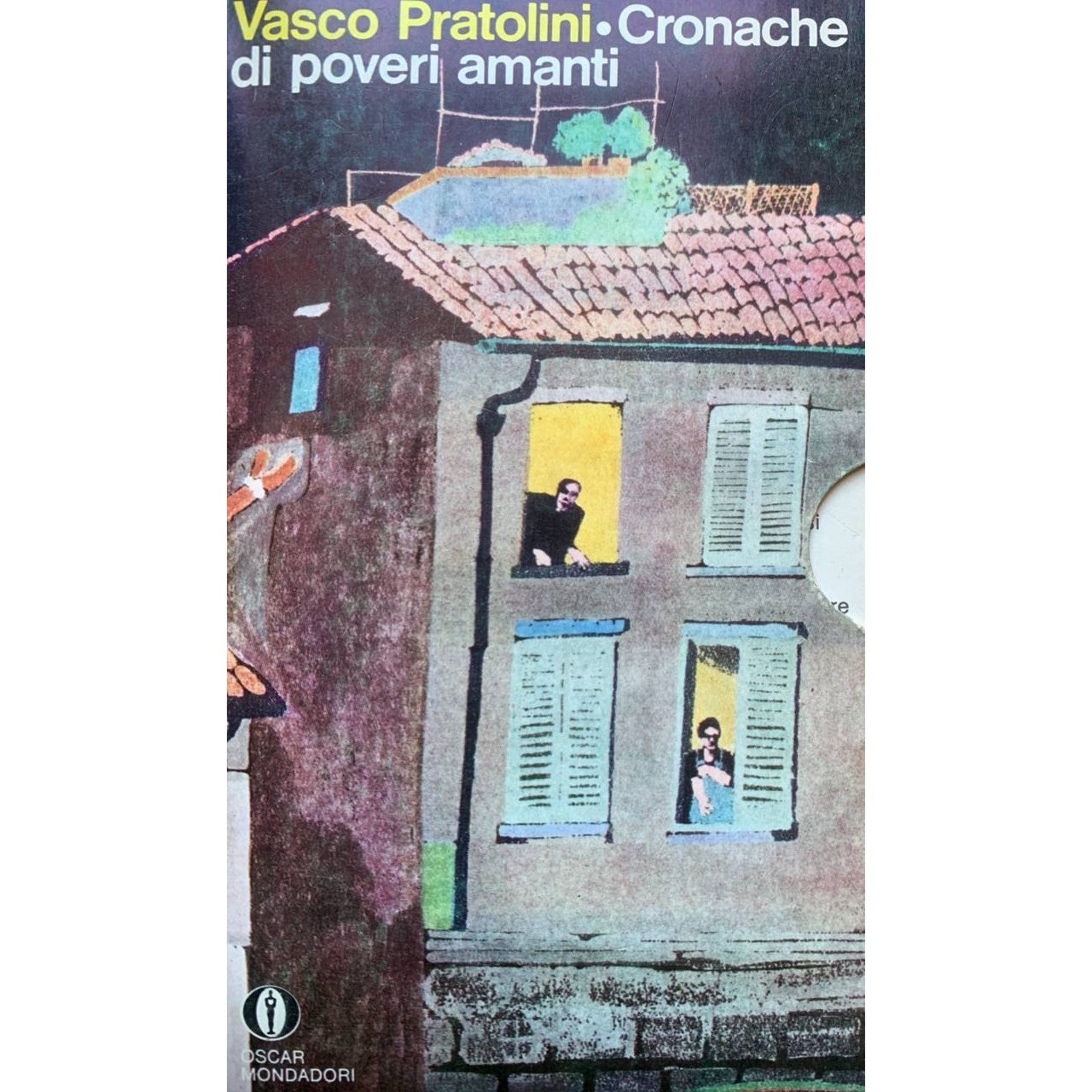 Libro - Vasco Pratolini: Cronache di poveri amanti Ed 1971 Vol I e I