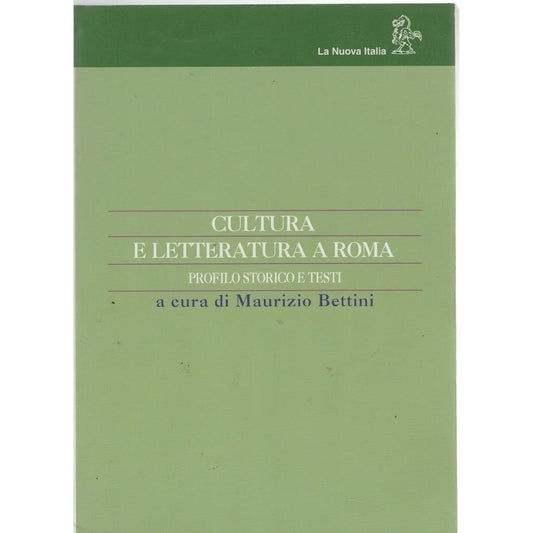 Libro - Cultura e letteratura a Roma Profilo storico e test - Fo, A.