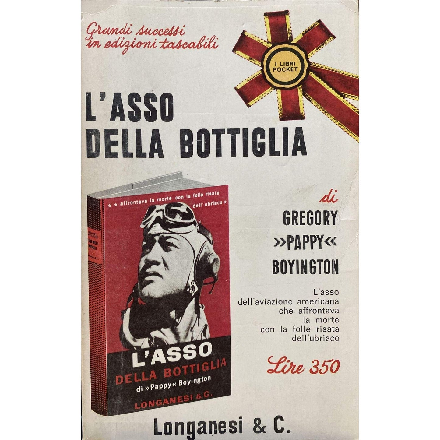 Libro - L'asso della bottiglia - Gregory, Pappy Boyington