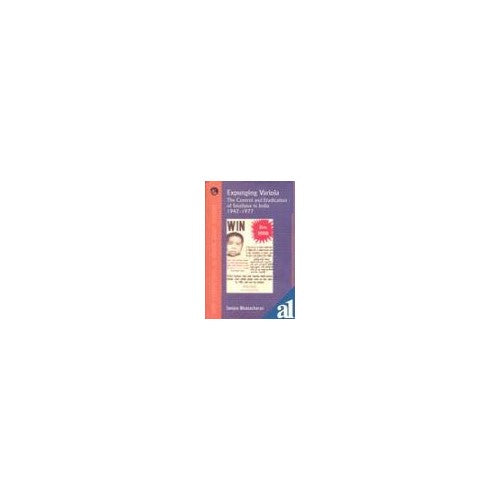 Libro - Expunging Variola: The Control and Eradic - Bhattacharya, S.
