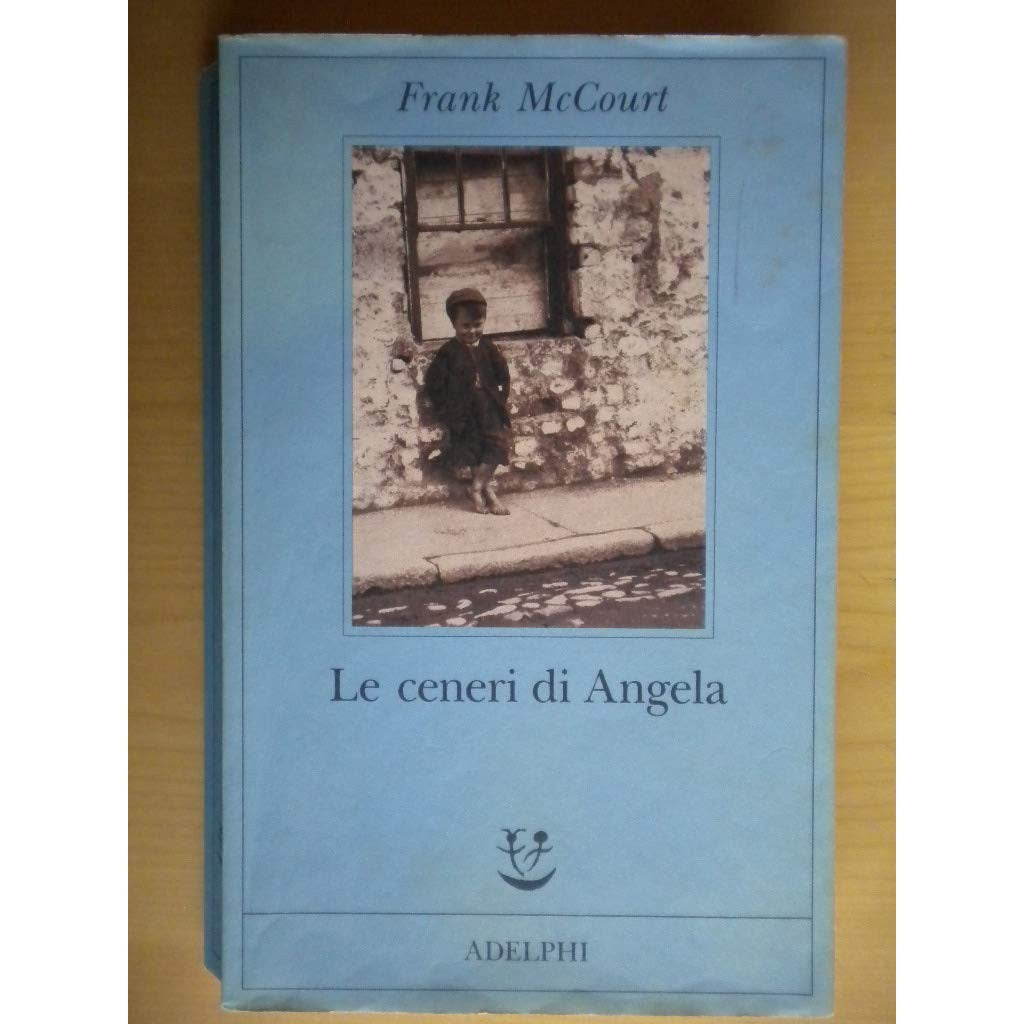 Libro - Le ceneri di Angela - McCourt, Frank