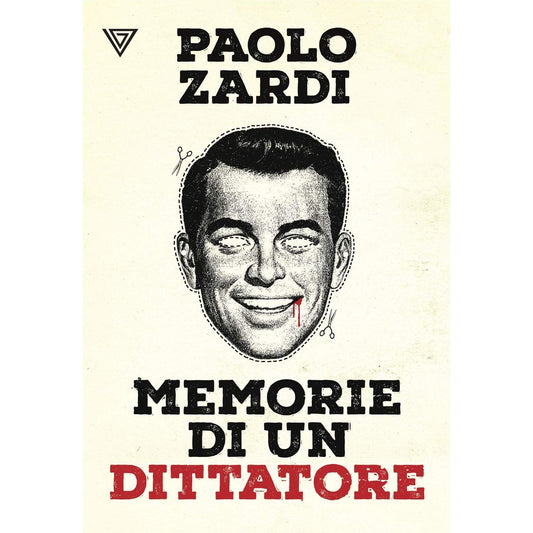 Libro - Memorie di un dittatore - Zardi, Paolo