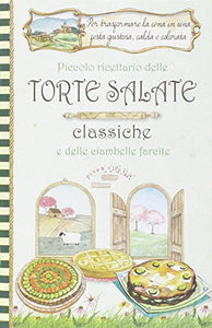 Piccolo ricettario delle torte salate classiche e delle ciambelle farcite. Pane e cipolla