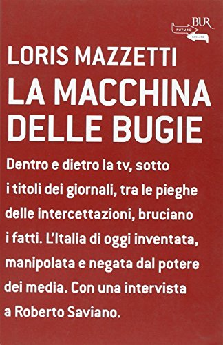 Libro - La macchina delle bugie - Mazzetti, Loris