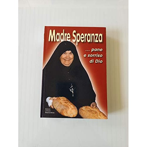Libro - madre speranza pane e sorriso di dio - aavv