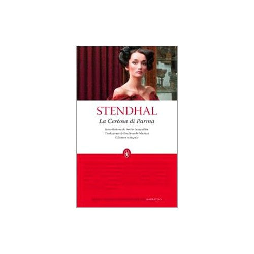 Libro - La certosa di Parma Ediz integrale - Stendhal