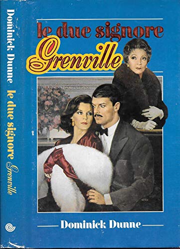 Libro - Le due signore Grenville - Dunne, Dominick