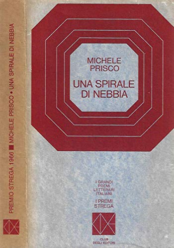 Libro - Una spirale di nebbia - Michelo, Prisco
