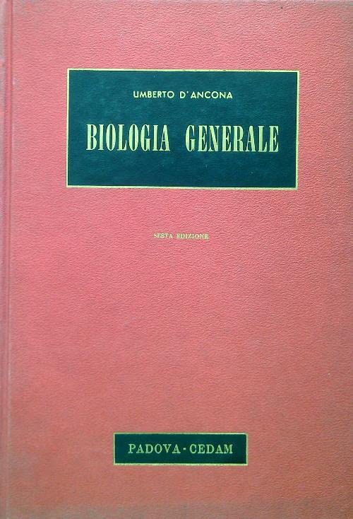 Libro - Biologia generale - d'Ancona, Umberto