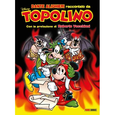 Libro - DANTE ALIGHIERI RACCONTATO DA TOPOLINO n 1