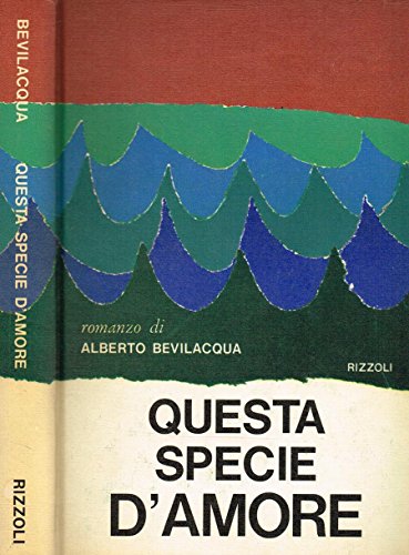 Libro - QUESTA SPECIE D'AMORE.