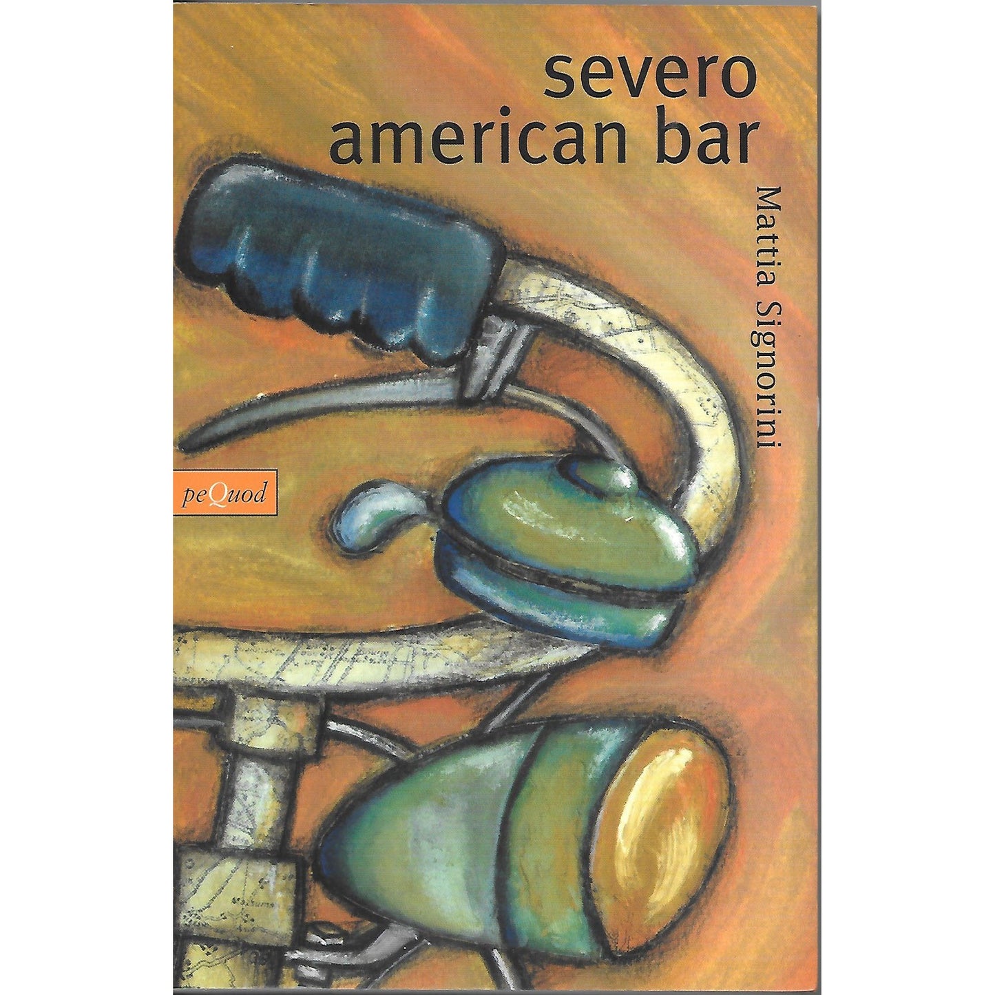 Libro - Severo American Bar - Signorini, Mattia