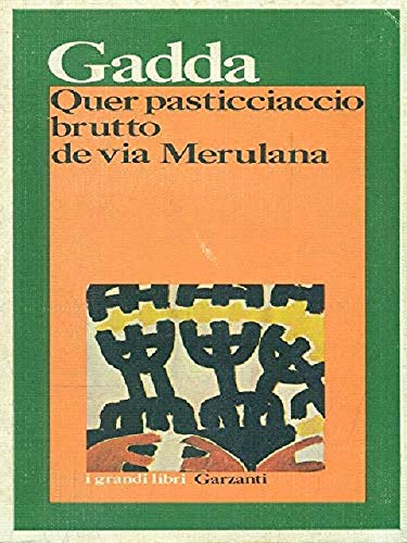 Libro - Quer pasticciaccio brutto de Via Merulana - Carlo Emilio Gadda