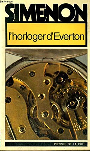 Libro - L'Horloger d'Everton - Simenon, Georges