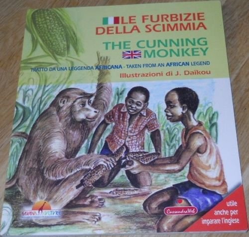 Libro - Le furbizie della scimmia The cunning monkey (It - M. Y. Ore