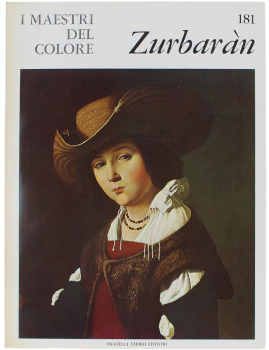 Libro - I Maestri del colore 181 Francisco de Zurbaran Fratel - Vari