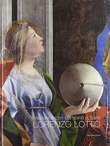 Libro - Lorenzo Lotto. Madonna con bambino e santi. Pietro. Cristina
