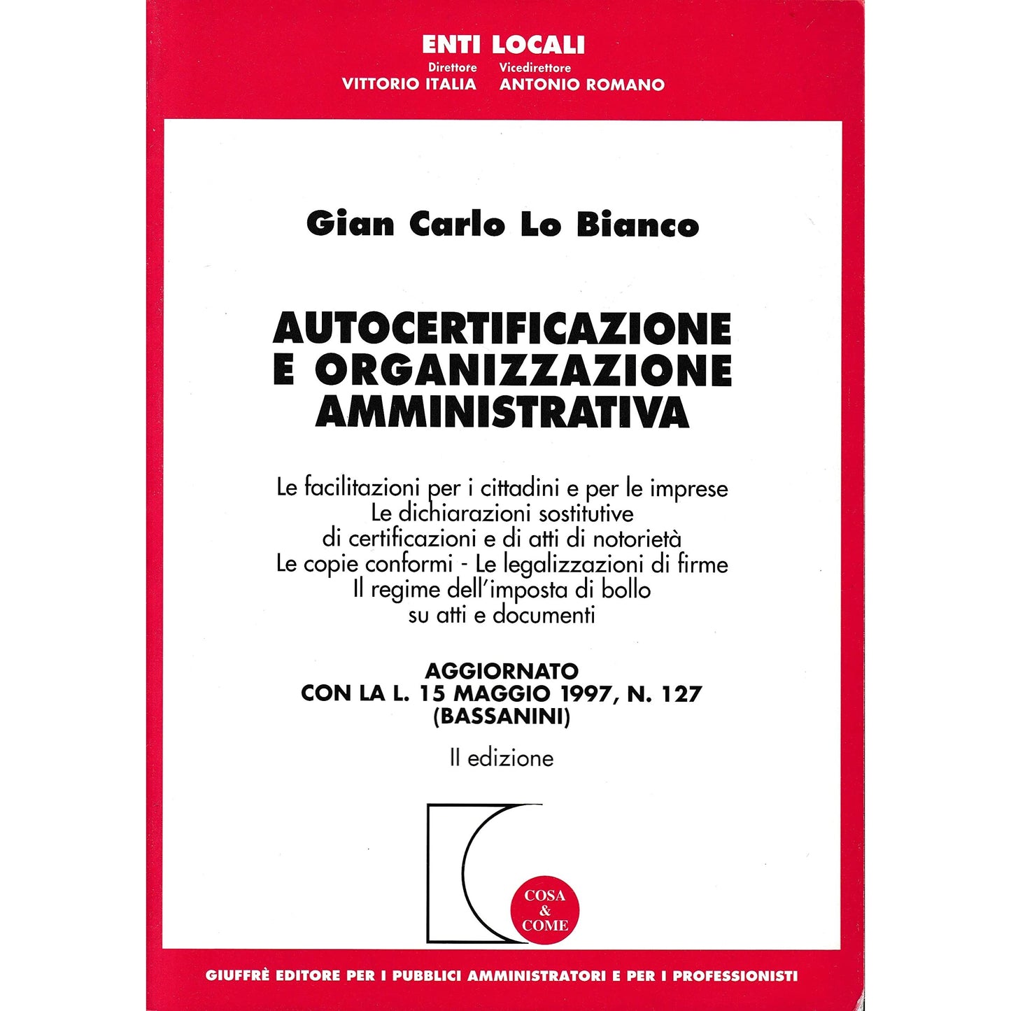 Libro - Autocertificazione e organizzazione am - Lo Bianco, G. Carlo