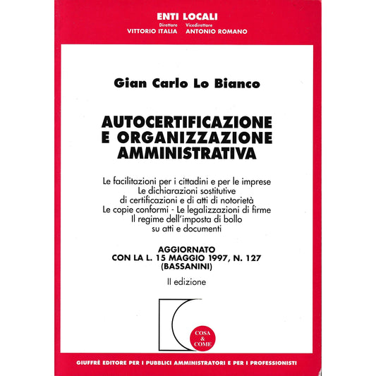 Libro - Autocertificazione e organizzazione am - Lo Bianco, G. Carlo