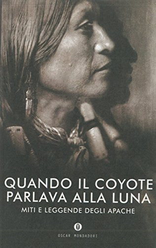 Libro - Quando il coyote parlava alla luna