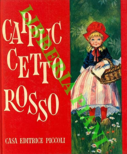 Libro - Cappucetto rosso - TOMASSINI, Loredana