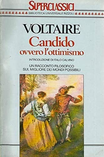 Libro - Candido ovvero l'ottimismo (Superclassici) - Voltaire