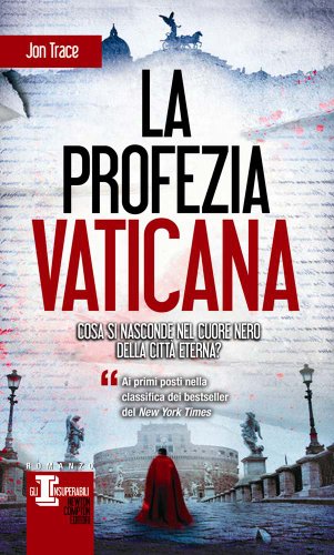 Libro - La profezia vaticana - Trace, Jon