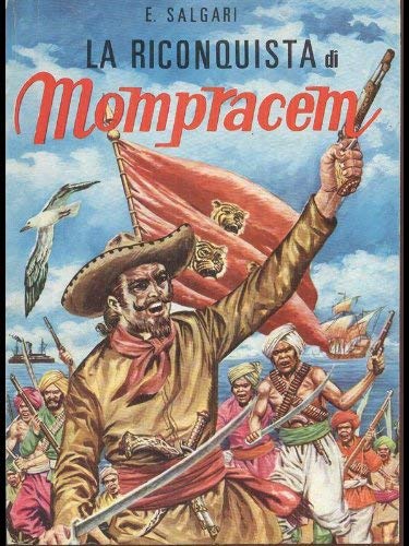 Libro - La riconquista di Mompracem - Emilio, Salgari