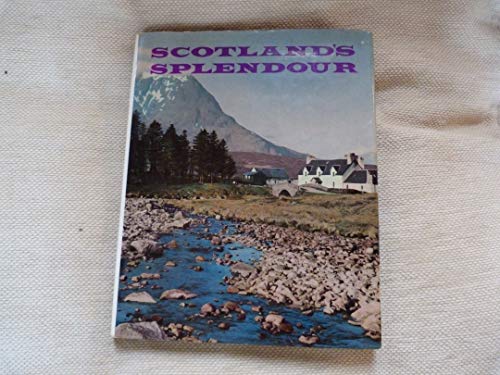 Libro - SCOTLAND'S SPLENDOUR.