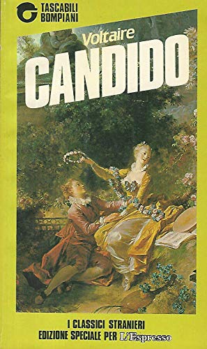 Libro - Candido ovvero l'ottimismo Tradotto dal tedesco d - Voltaire