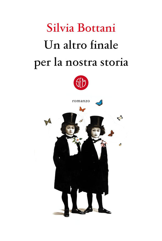Libro - Un altro finale per la nostra storia - Bottani, Silvia