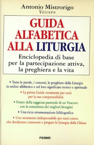 Libro - Guida alfabetica alla liturgia - Mistrorigo, Antonio